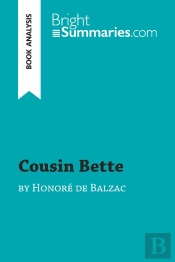 Cousin Bette By Honore De Balzac (Book Analysis)