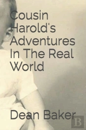 Cousin Harold'S Adventures In The Real World