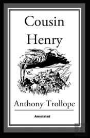 Cousin Henry Annotated