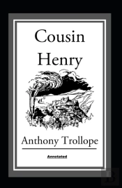Cousin Henry Annotated
