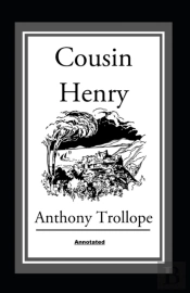 Cousin Henry Annotated