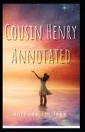 Cousin Henry Annotated