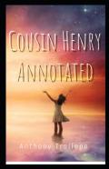 Cousin Henry Annotated