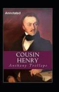 Cousin Henry Annotated