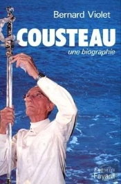 Cousteau , Une Biographie