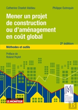 Bertrand.pt - Coût Global Des Bâtiments Et Des Projets D'Aménagement