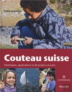 Bertrand.pt - Couteau Suisse ; Techniques, Applications Et 26 Projets Concrets