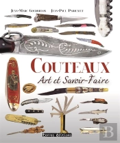 Couteaux ; Art Et Savoir Faire