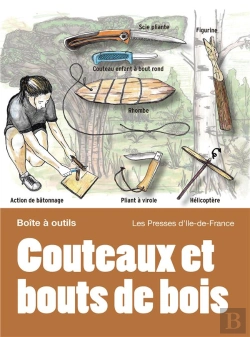 Bertrand.pt - Couteaux Et Bouts De Bois : Couteaux Bushcraft & Savoir-Faire