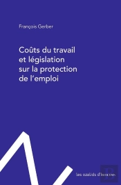 Coûts Du Travail Et Législation Sur La Protection De L'Emploi