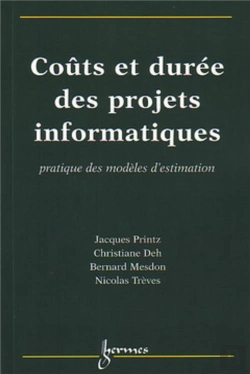 Bertrand.pt - Coûts Et Durée Des Projets Informatiques : Pratique Des Modèles D'Estimation