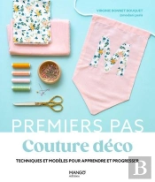 Couture Déco : Ttechniques Et Modèles Pour Apprendre Et Progresser