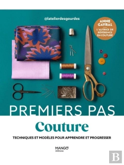 Bertrand.pt - Couture : Techniques Et Modèles Pour Apprendre Et Progresser