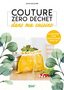 Bertrand.pt - Couture Zéro Dechet Dans Ma Cuisine