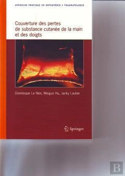 Bertrand.pt - Couverture Des Pertes De Substance Cutanee De La Main Et Des Doigts