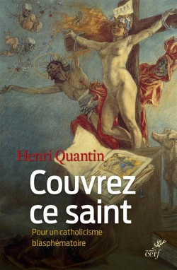 Bertrand.pt - Couvrez Ce Saint.... Pour Un Catholicisme Blasphématoire