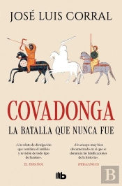 Covadonga, La Batalla Que Nunca Fue