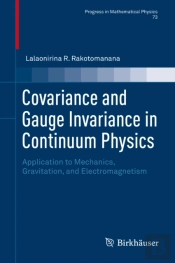 Covariance And Gauge Invariance In Continuum Physics