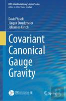Covariant Canonical Gauge Gravity