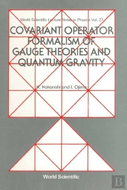 Bertrand.pt - Covariant Operator Formalism Of Gauge Theories And Quantum Gravity