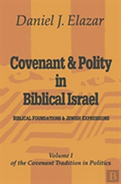 Bertrand.pt - Covenant And Polity In Biblical Israel