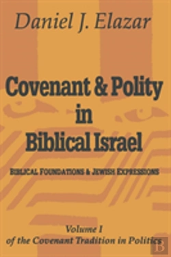 Bertrand.pt - Covenant And Polity In Biblical Israel