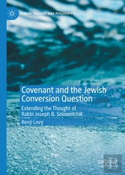 Covenant And The Jewish Conversion Question
