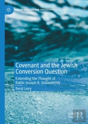 Covenant And The Jewish Conversion Question