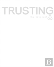 Covenant Bible Study: Trusting Participant Guide