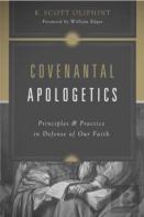 Covenantal Apologetics