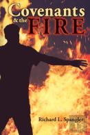 Covenants & The Fire
