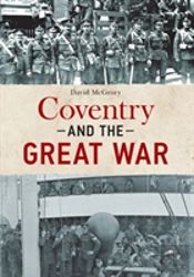 Coventry And The Great War