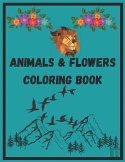 Bertrand.pt - Cover Animals & Flowers Coloring Book