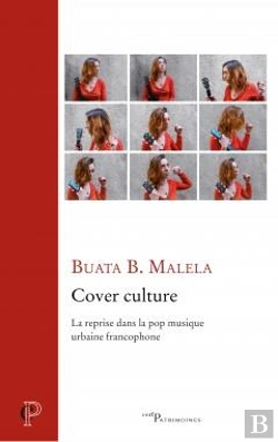 Bertrand.pt - Cover Culture. La Reprise Dans La Pop Musique Urbaine Francophone