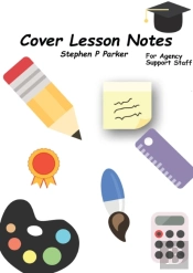 Cover Lesson Notes For Agency Staff