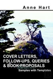Cover Letters, Follow-Ups, Queries And Book Proposals