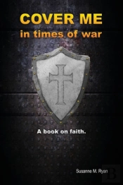 Cover Me In Times Of War