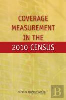 Coverage Measurement In The 2010 Census