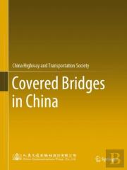 Covered Bridges In China