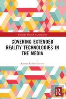 Covering Extended Reality Technologies In The Media
