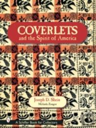 Coverlets And The Spirit Of America