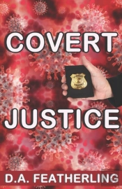 Covert Justice