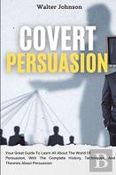 Covert Persuasion