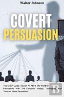Covert Persuasion