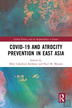Bertrand.pt - Covid-19 And Atrocity Prevention In East Asia
