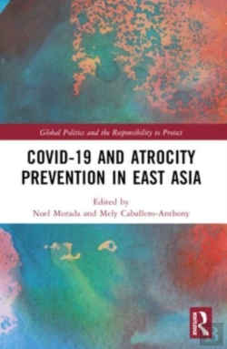 Bertrand.pt - Covid-19 And Atrocity Prevention In East Asia