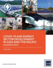 Covid-19 And Energy Sector Development In Asia And The Pacific
