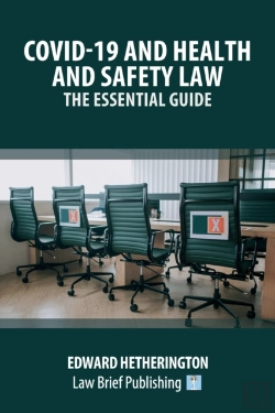 Bertrand.pt - Covid-19 And Health And Safety Law - The Essential Guide