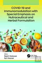 Covid-19 And Immunomodulation With Special Emphasis On Nutraceutical And Herbal Formulation