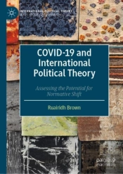 Covid-19 And International Political Theory